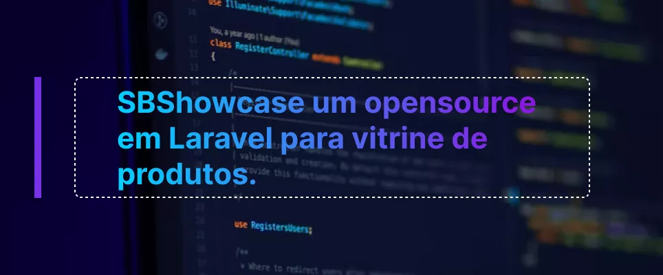 SBShowCase: Uma vitrine de produtos Opensource